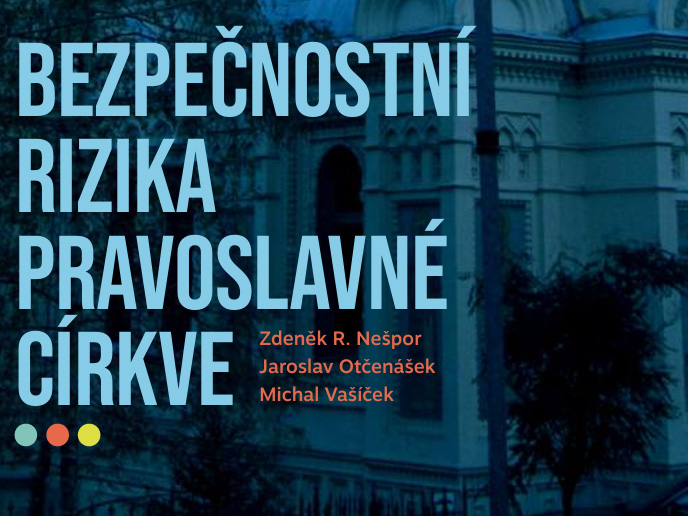 Bezpečnostní rizika pravoslavné církve