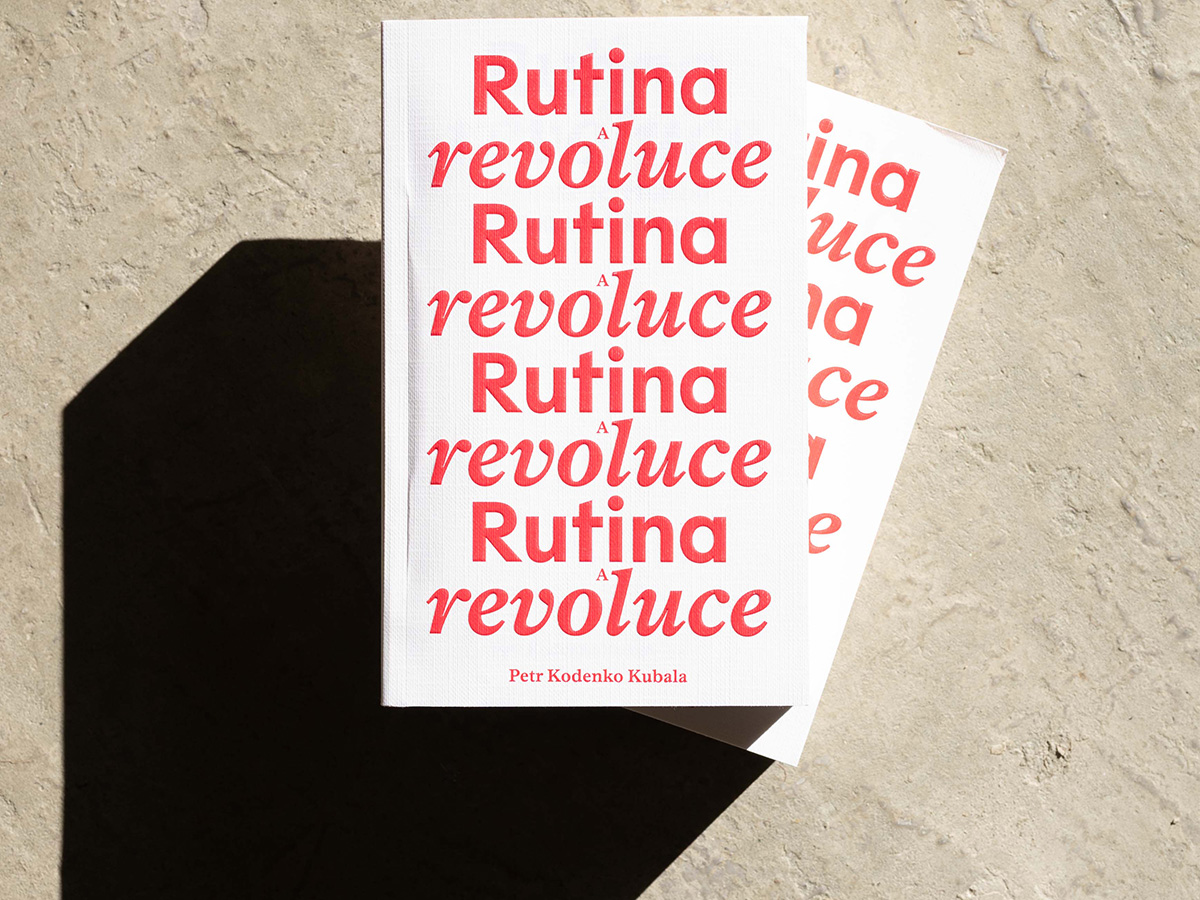 Rutina a revoluce Rutina a revoluce