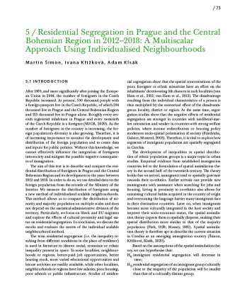 Residential segregation in Prague and Central Bohemian Region 2012–2018: a multiscalar approach using individualized neighbourhoods