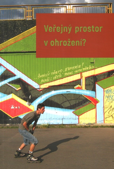 Jsou česká města revanšistická? Úvaha o povaze punitivního urbanismu v ČR