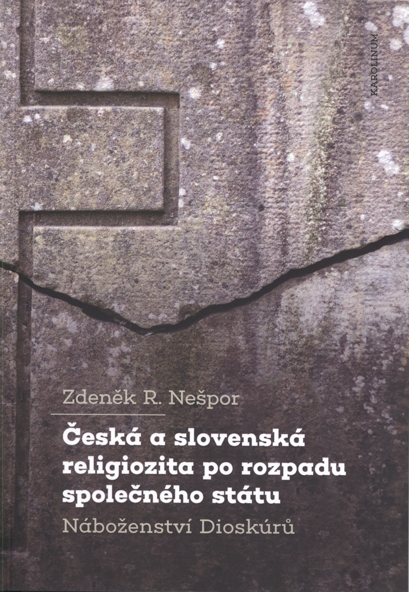 Česká a slovenská religiozita po rozpadu společného státu. Náboženství Dioskúrů