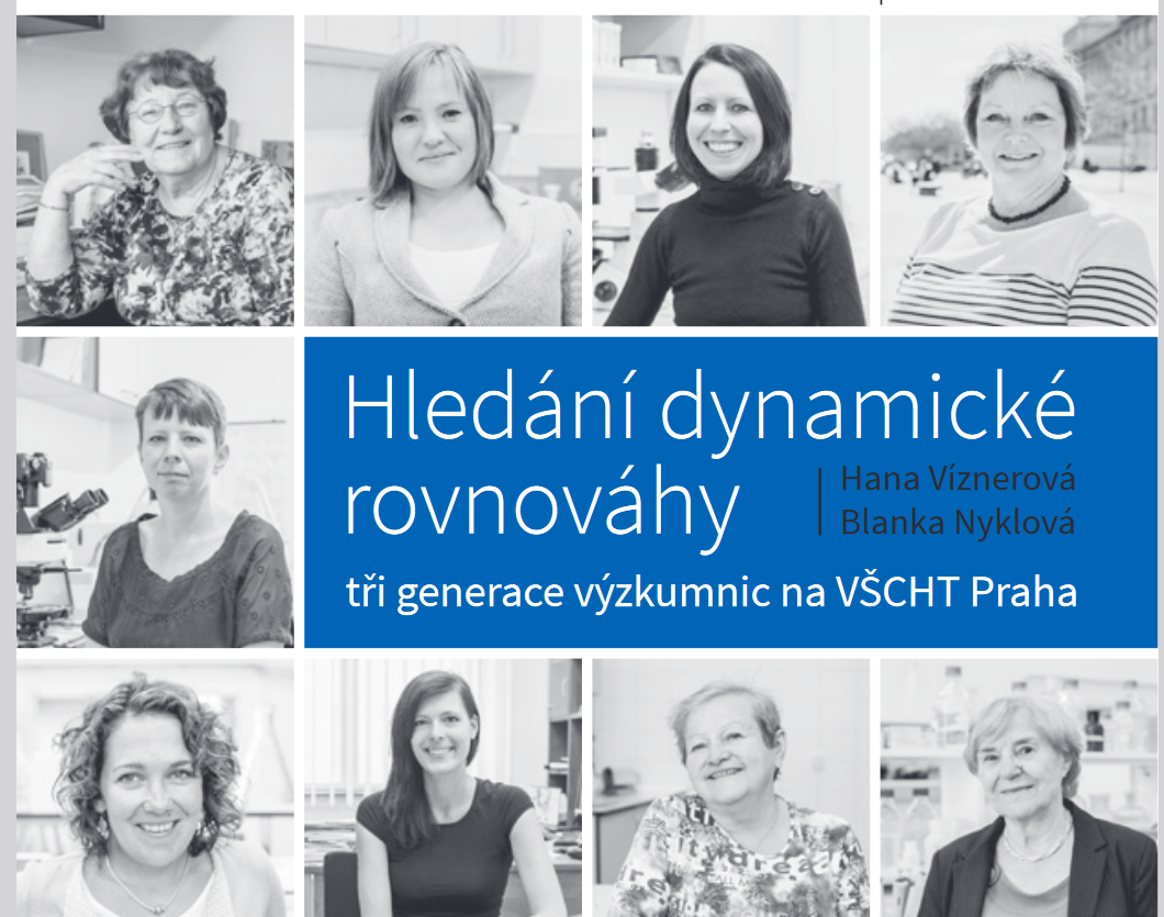 Hledání dynamické rovnováhy: tři generace výzkumnic na VŠCHT
