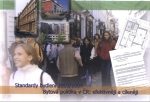 Standardy bydlení 2003/2004: Bytová politika v ČR - efektivněji a cíleněji