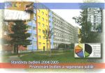 Standardy bydlení 2004/2005: Financování bydlení a regenerace sídlišť