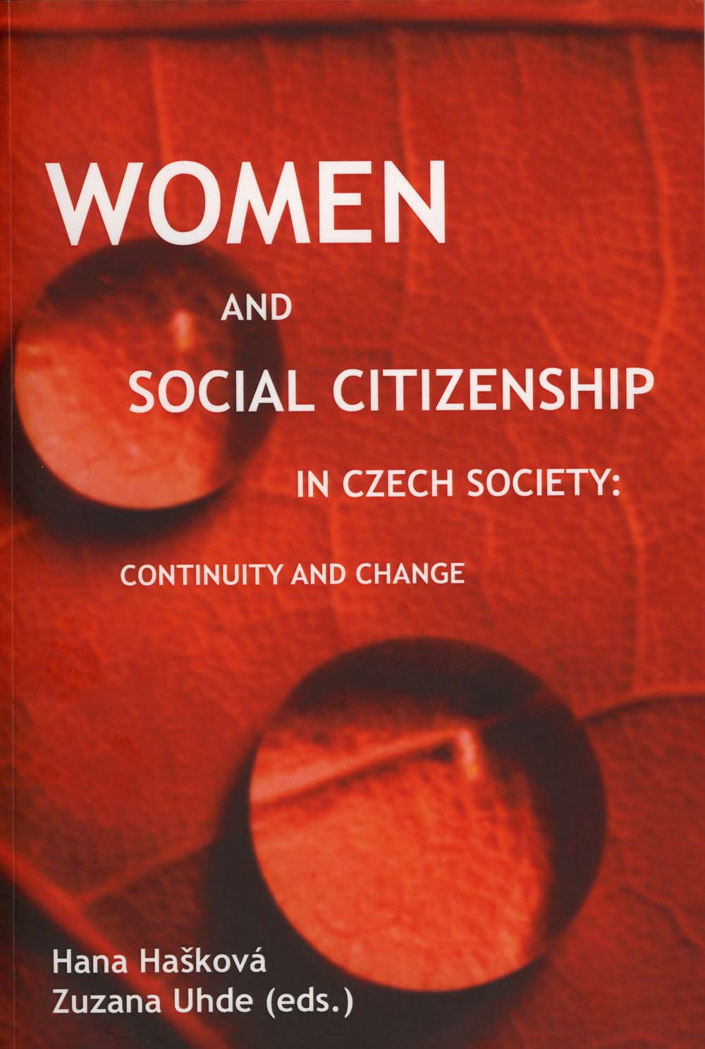 Women and Social Citizenship in Czech Society: Continuity and Change